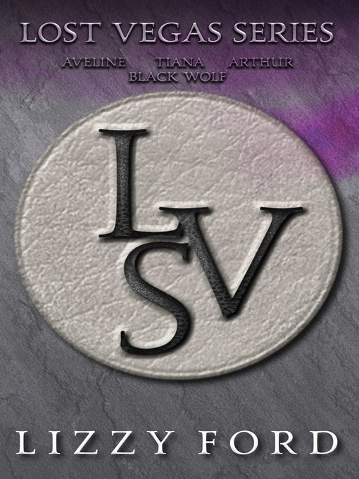 Title details for Lost Vegas Series by Lizzy Ford - Available